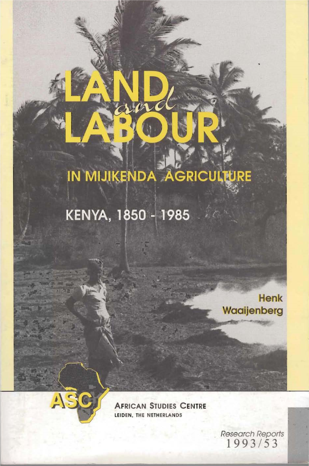 Land and Labour in Mijikenda Agriculture