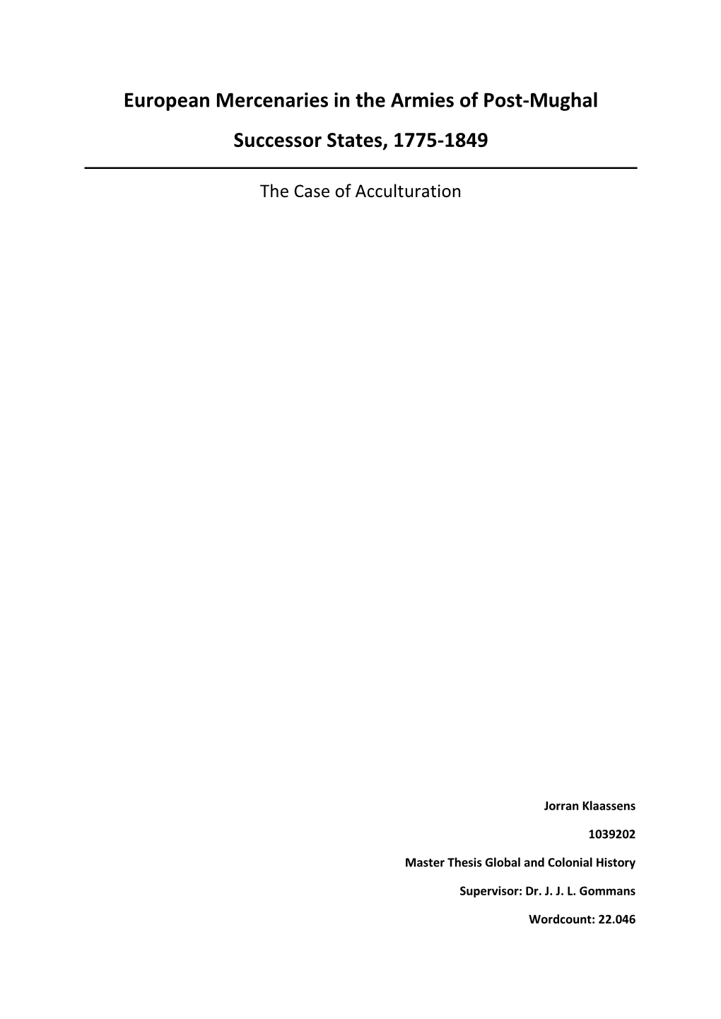 European Mercenaries in the Armies of Post-Mughal Successor States, 1775-1849