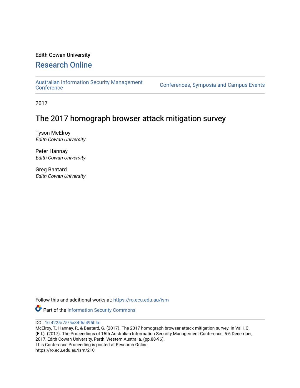 The 2017 Homograph Browser Attack Mitigation Survey