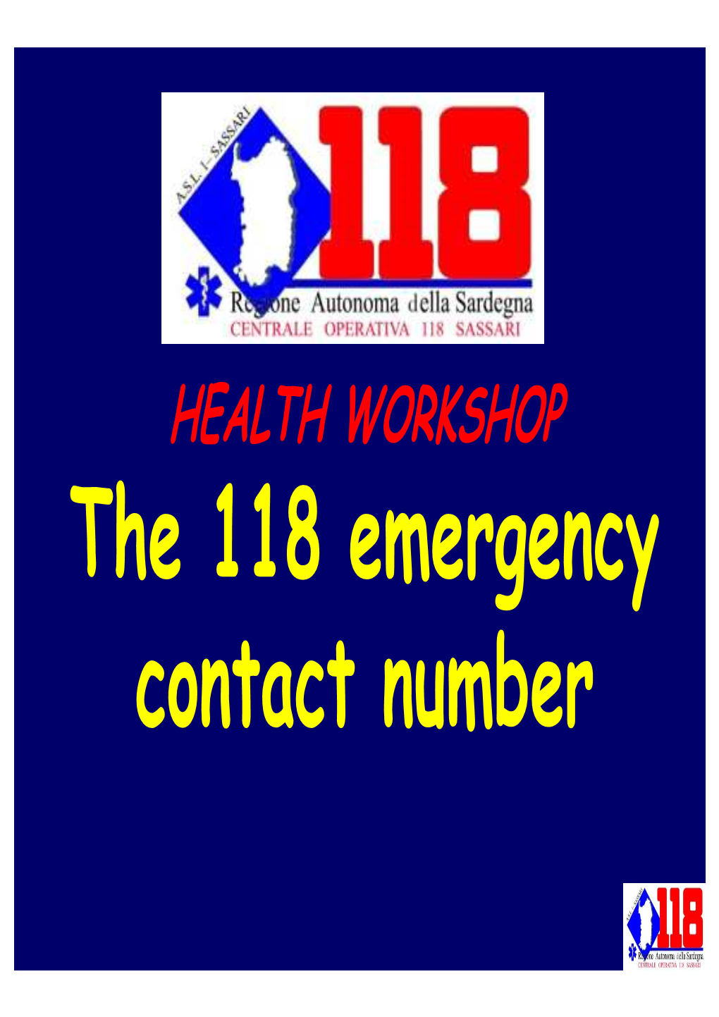 The 118 Emergency Contact Number