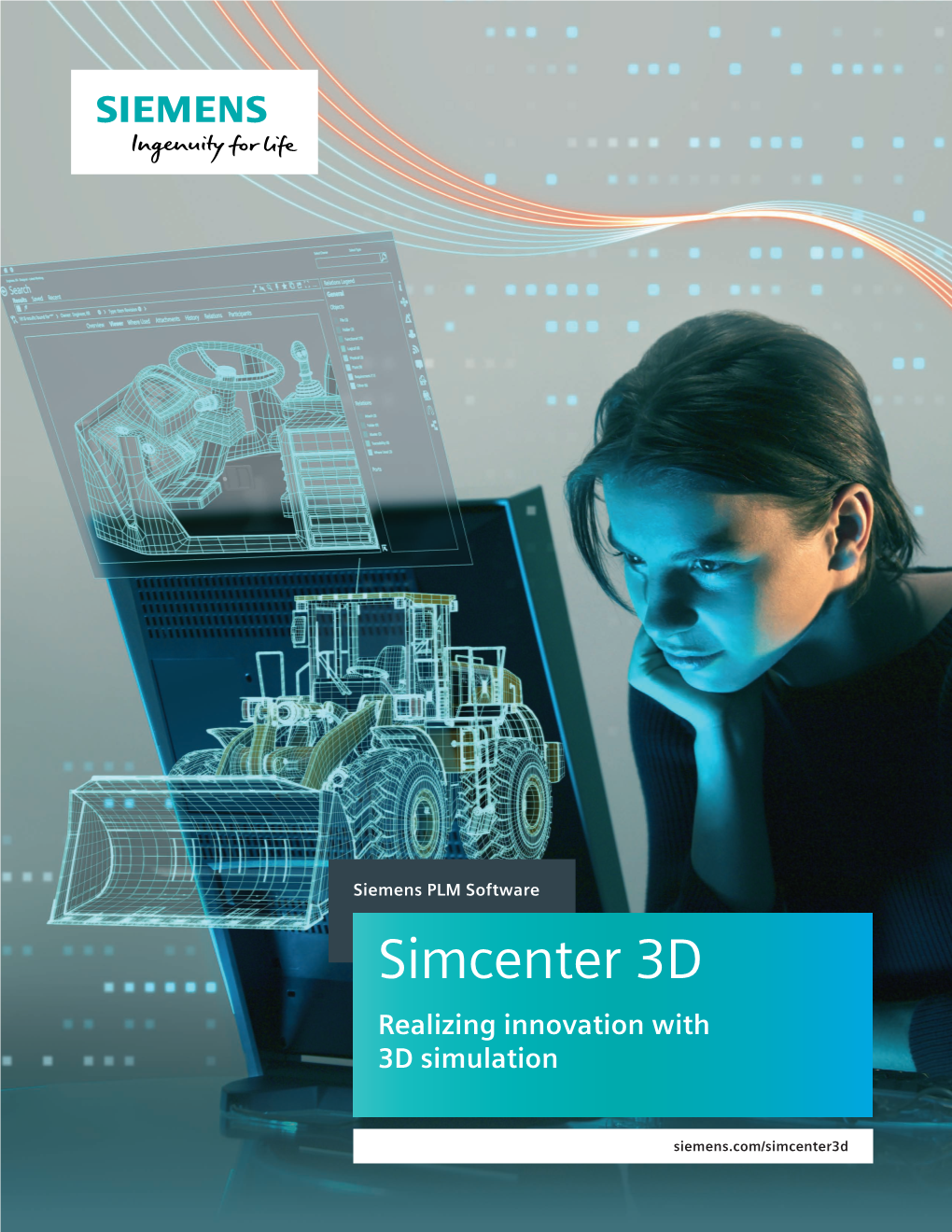 Simcenter 3D Realizing Innovation with 3D Simulation