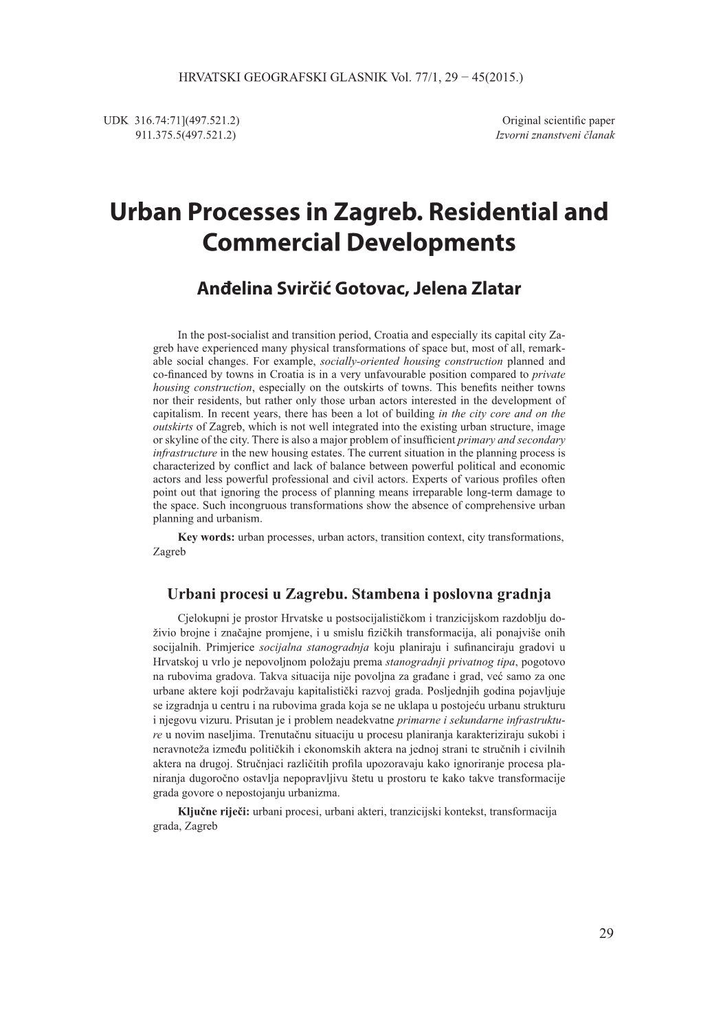 Urban Processes in Zagreb. Residential and Commercial Developments