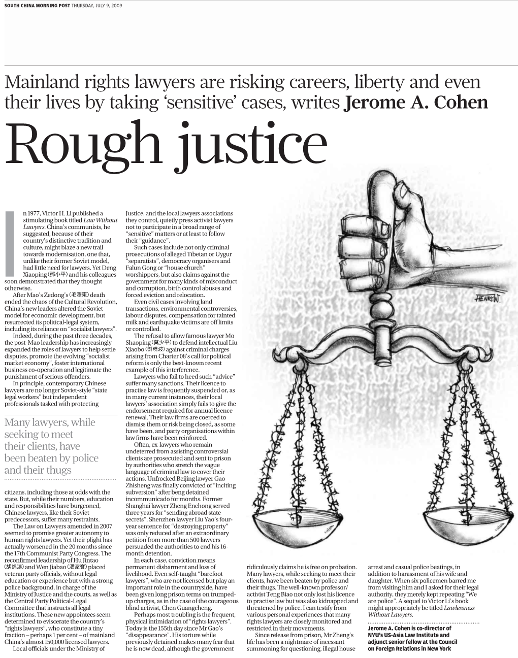 Lean and Mainland Rights Lawyers Are Risking Careers, Liberty and Even Their Lives by Taking