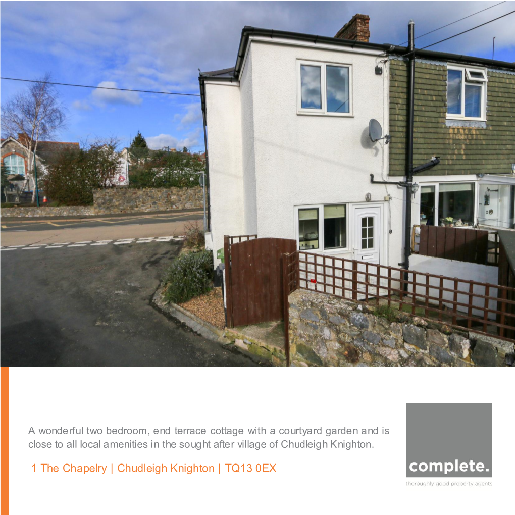 1 the Chapelry | Chudleigh Knighton | TQ13 0EX PROPERTY TYPE SIZE