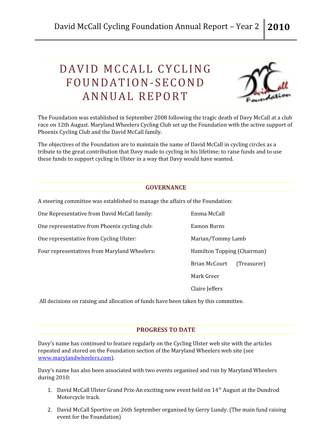 David Mccall Cycling Foundation-First Annual Report