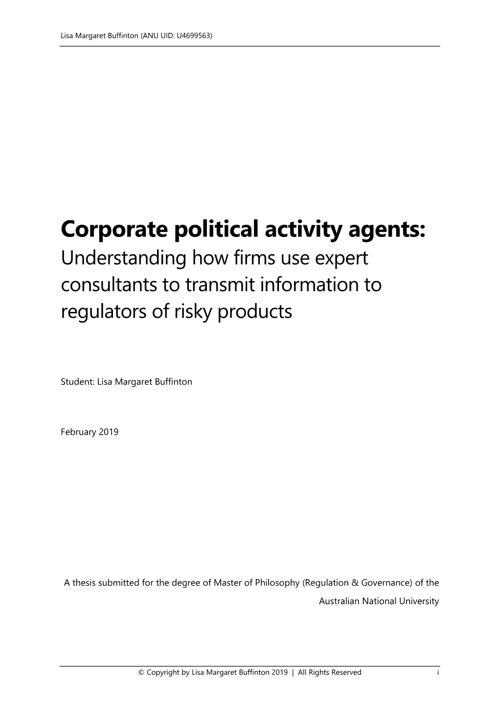 Corporate Political Activity Agents: Understanding How Firms Use Expert Consultants to Transmit Information to Regulators of Risky Products