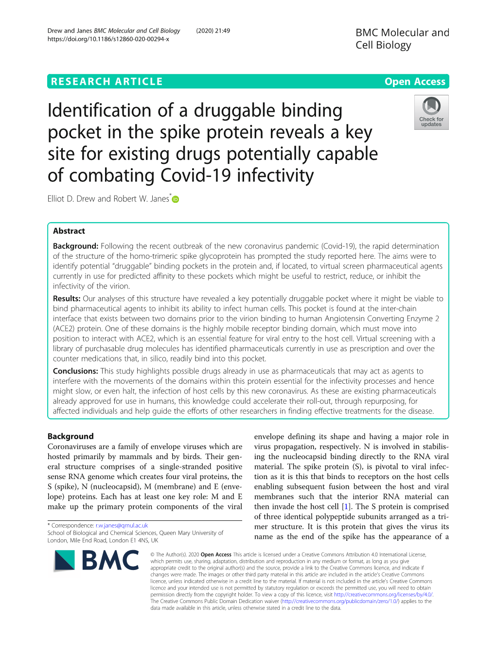 Identification of a Druggable Binding Pocket in the Spike Protein Reveals a Key Site for Existing Drugs Potentially Capable of Combating Covid-19 Infectivity Elliot D