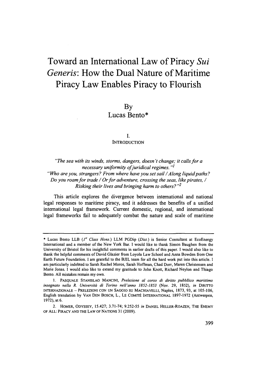 Toward an International Law of Piracy Sui Generis: How the Dual Nature of Maritime Piracy Law Enables Piracy to Flourish