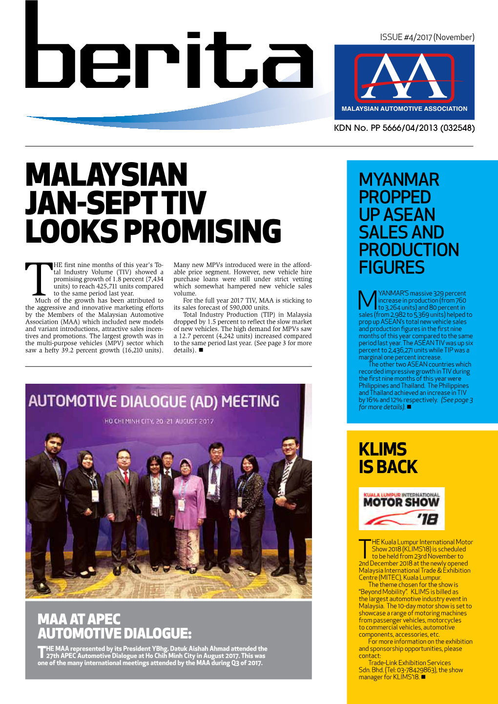 Malaysian Jan-Sept Tiv Looks Promising