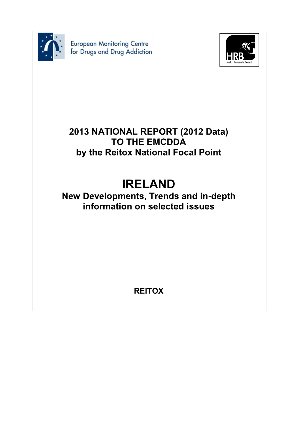 IRELAND New Developments, Trends and In-Depth Information on Selected Issues