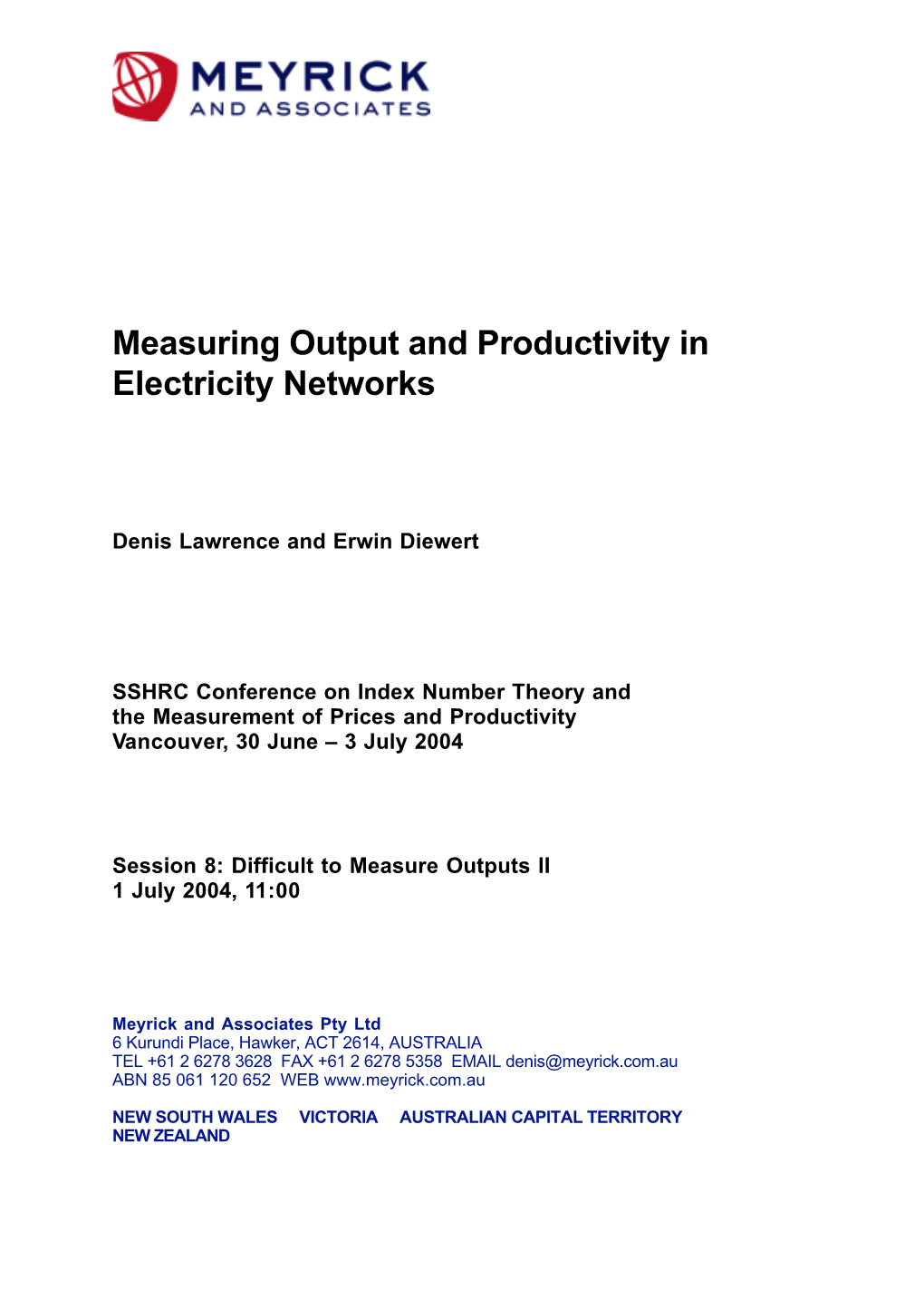 Measuring Output and Productivity in Electricity Networks