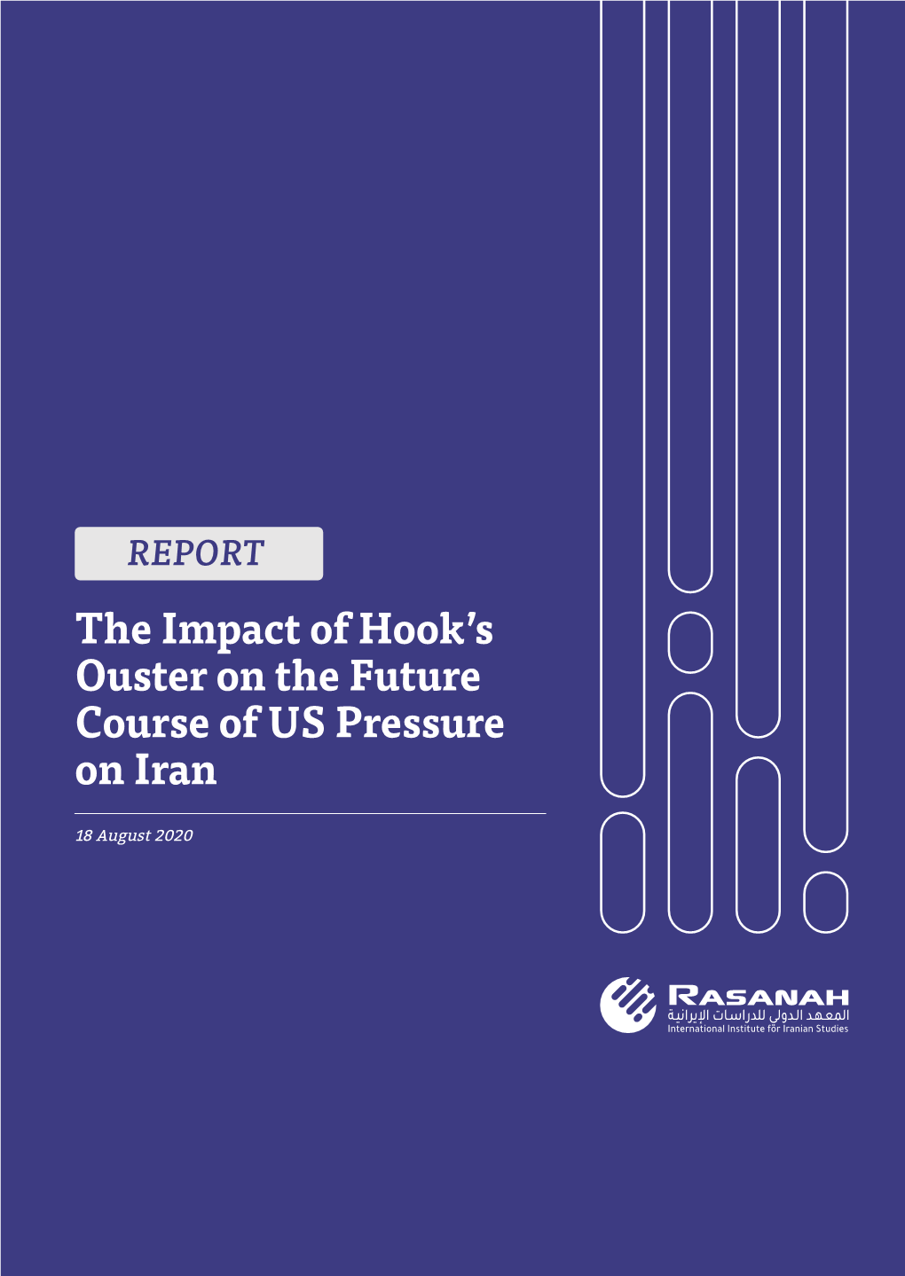 The Impact of Hook's Ouster on the Future Course of US Pressure