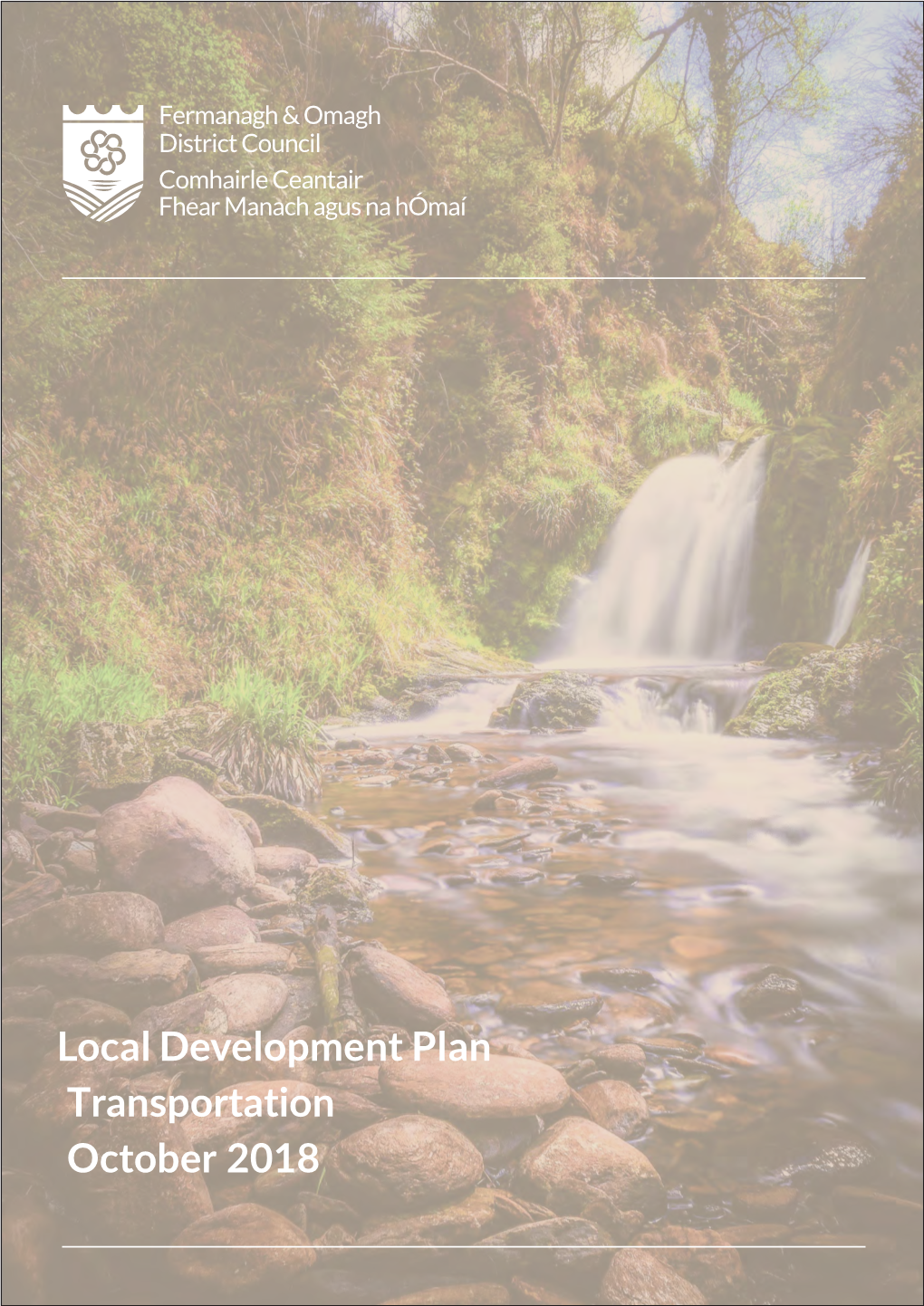 Local Development Plan Transportation October 2018 1.0 Introduction