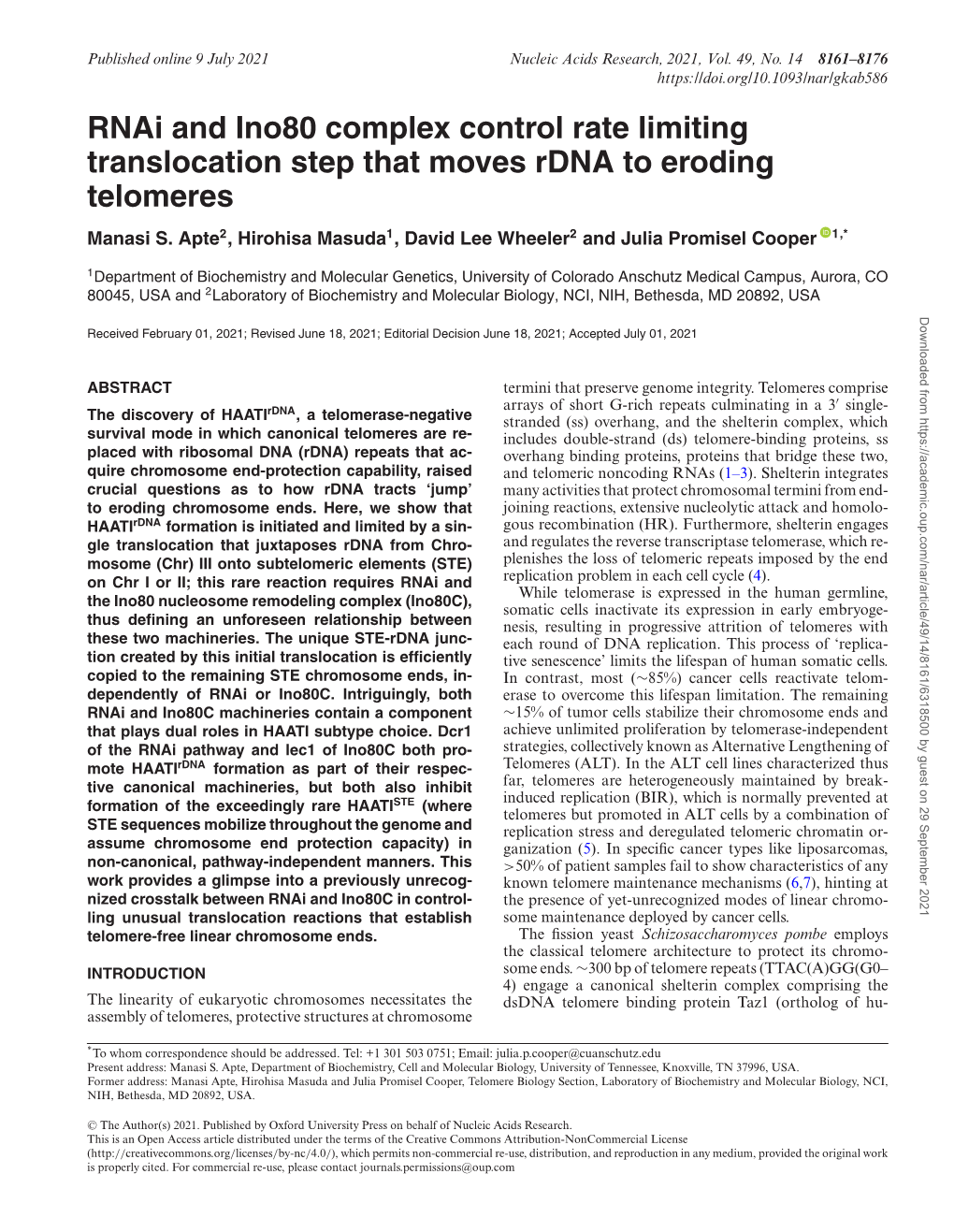 Rnai and Ino80 Complex Control Rate Limiting Translocation Step That Moves Rdna to Eroding Telomeres Manasi S