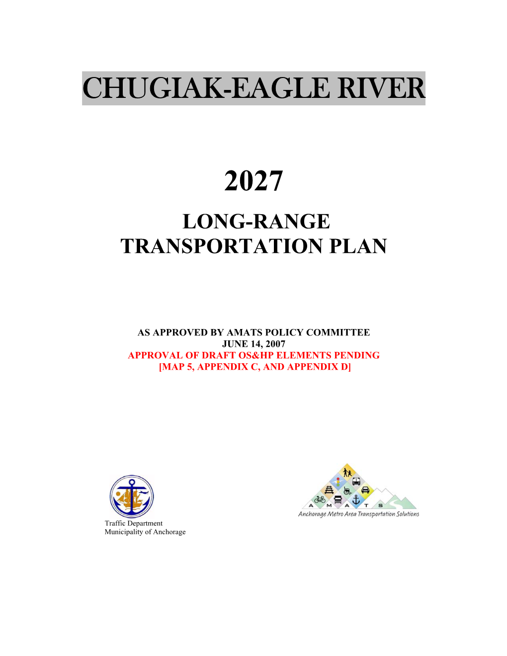 Chugiak-Eagle River 2027 Long-Range Transportation Plan