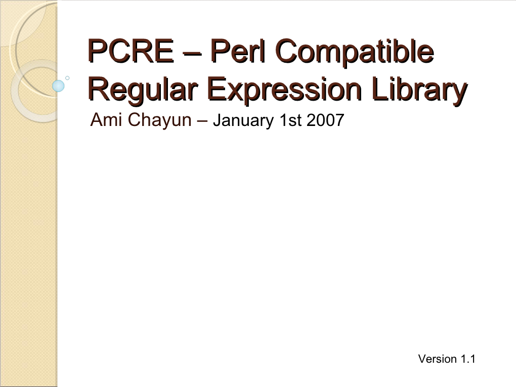 PCRE – Perl Compatible Regular Expression Library