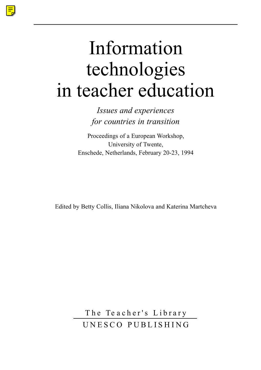 European Workshop on Information Technologies in Teacher Education