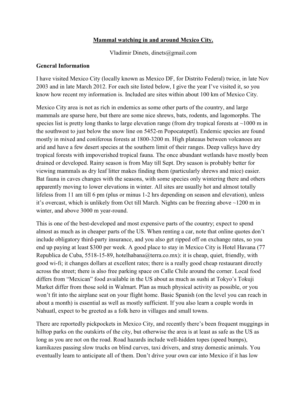 Mammal Watching in and Around Mexico City. Vladimir Dinets, Dinets@Gmail.Com General Information I Have Visited Mexico City (Loc
