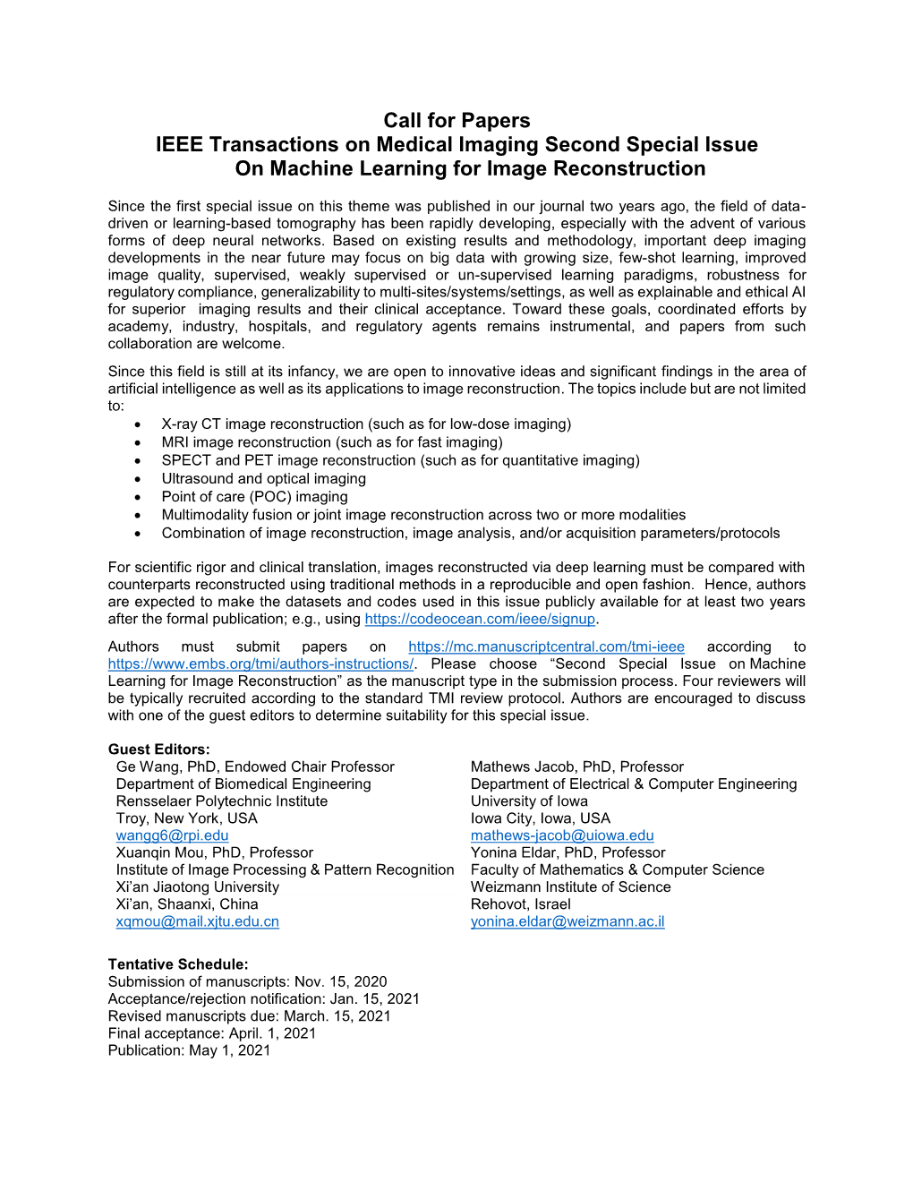 Call for Papers IEEE Transactions on Medical Imaging Second Special Issue on Machine Learning for Image Reconstruction
