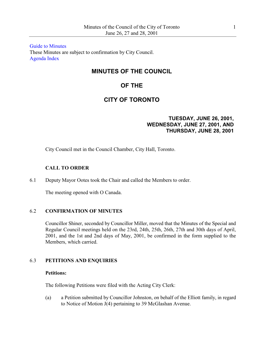 Minutes of the Council of the City of Toronto 1 June 26, 27 and 28, 2001