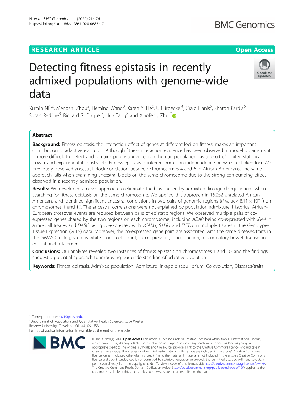 Detecting Fitness Epistasis in Recently Admixed Populations with Genome-Wide Data Xumin Ni1,2, Mengshi Zhou2, Heming Wang3, Karen Y