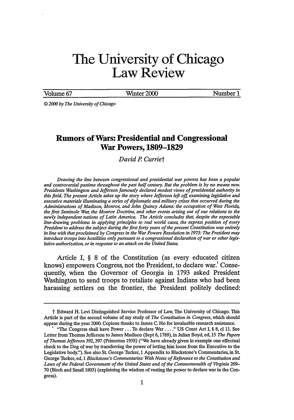 Presidential and Congressional War Powers, 1809-1829 David P Curriet