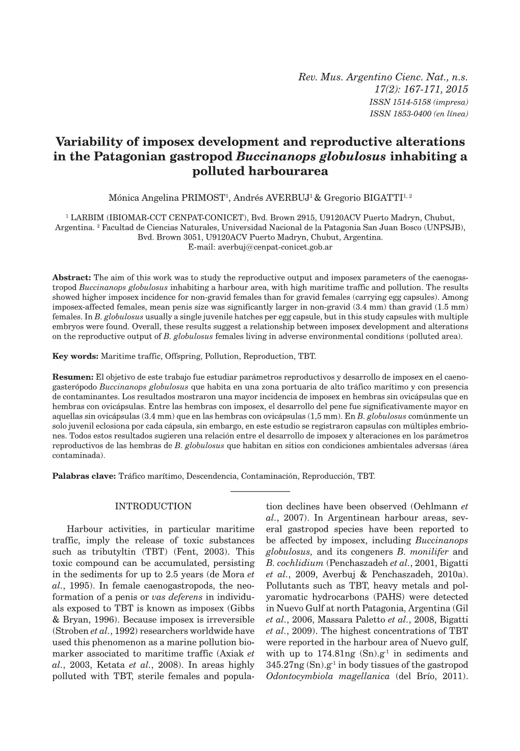 Variability of Imposex Development and Reproductive Alterations in the Patagonian Gastropod Buccinanops Globulosus Inhabiting a Polluted Harbourarea