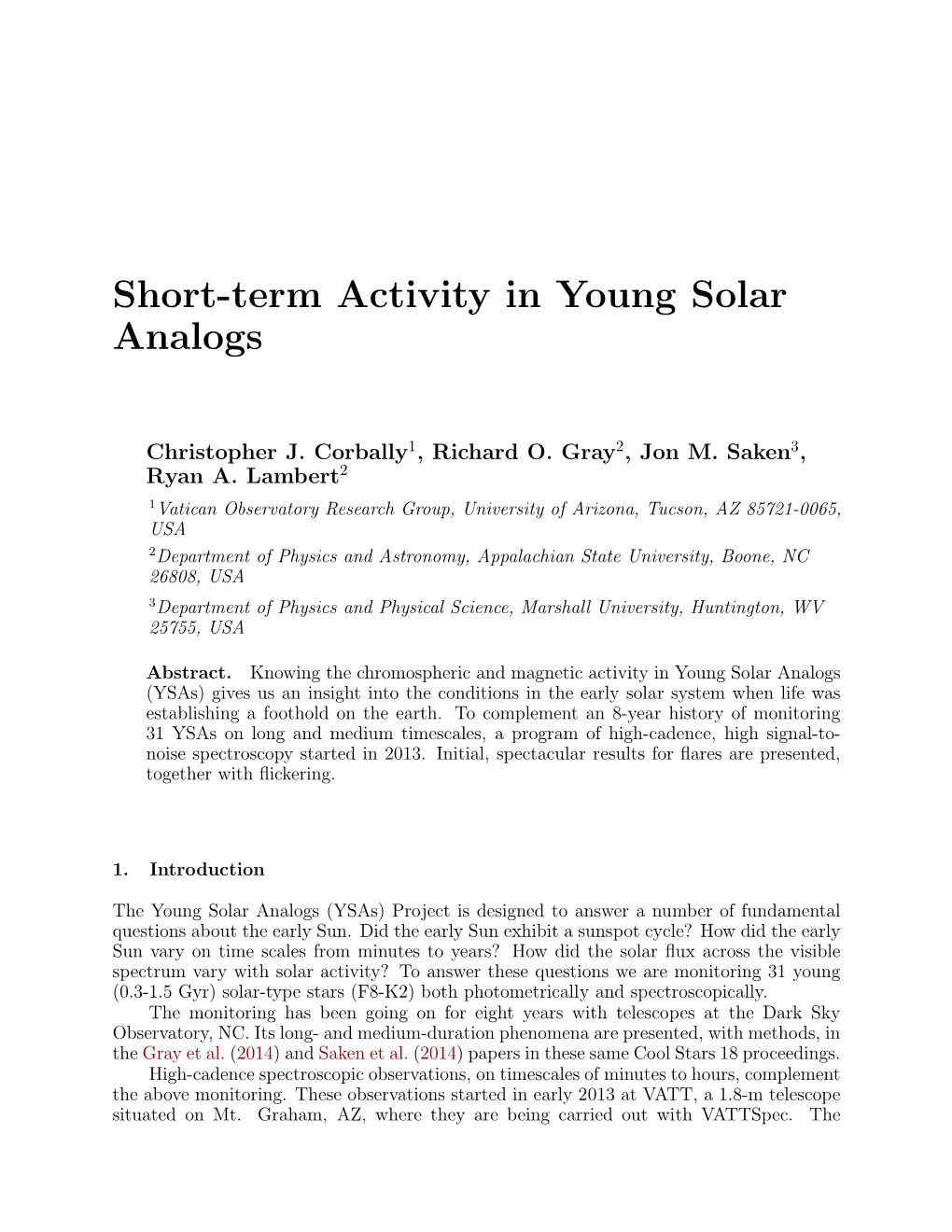 Short-Term Activity in Young Solar Analogs