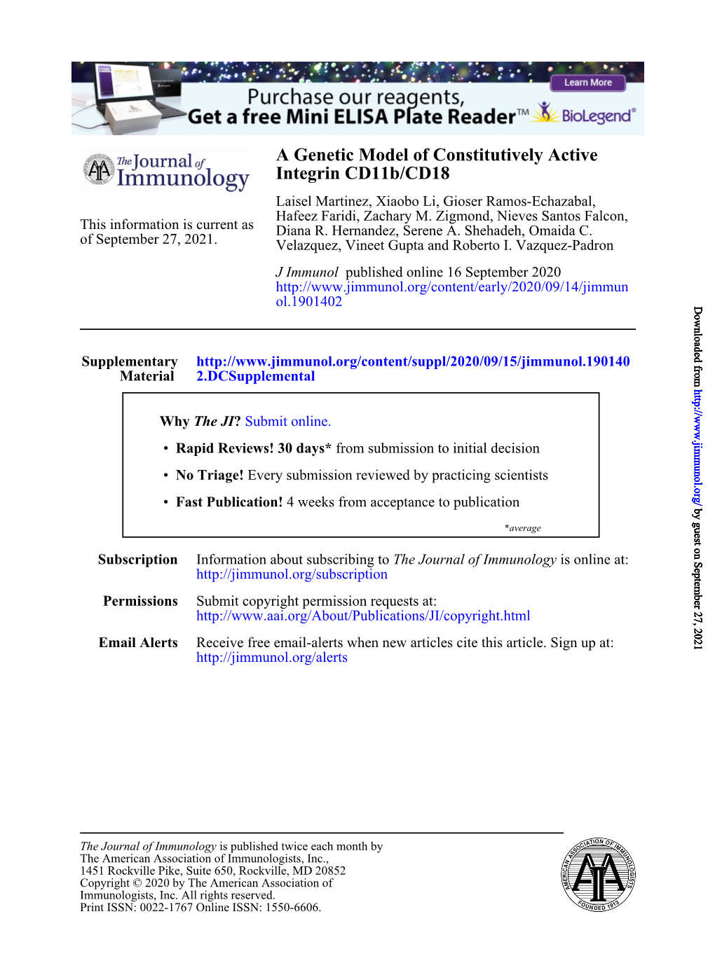 A Genetic Model of Constitutively Active Integrin Cd11b/CD18 Laisel Martinez, Xiaobo Li, Gioser Ramos-Echazabal, Hafeez Faridi, Zachary M