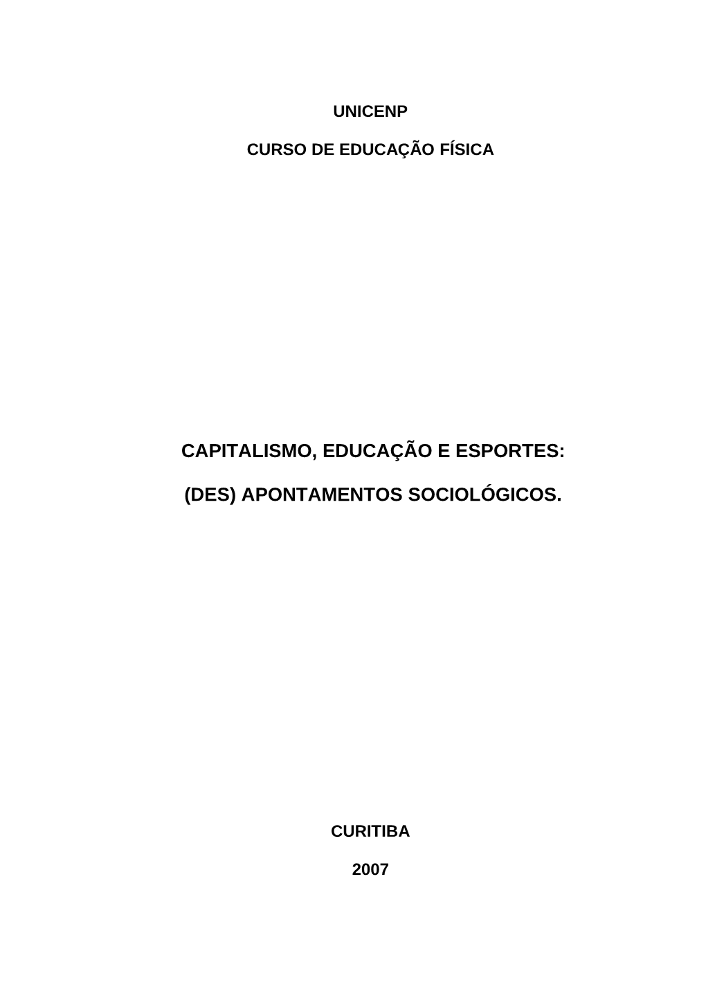 Capitalismo, Educação E Esportes