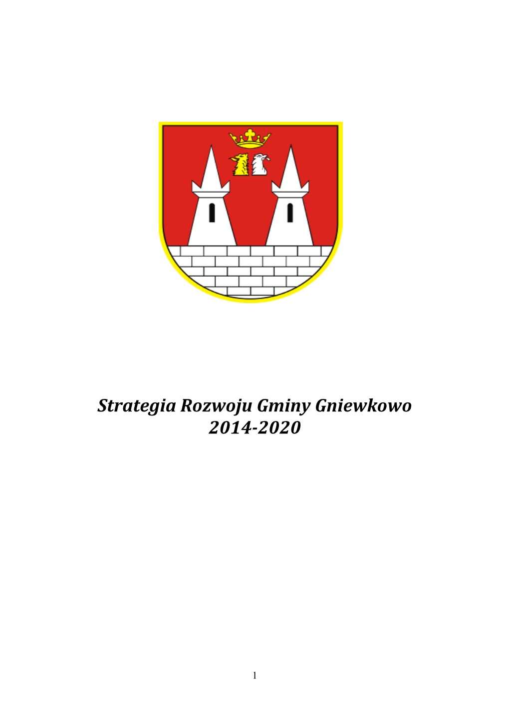 Strategia Rozwoju Gminy Gniewkowo 2014-2020