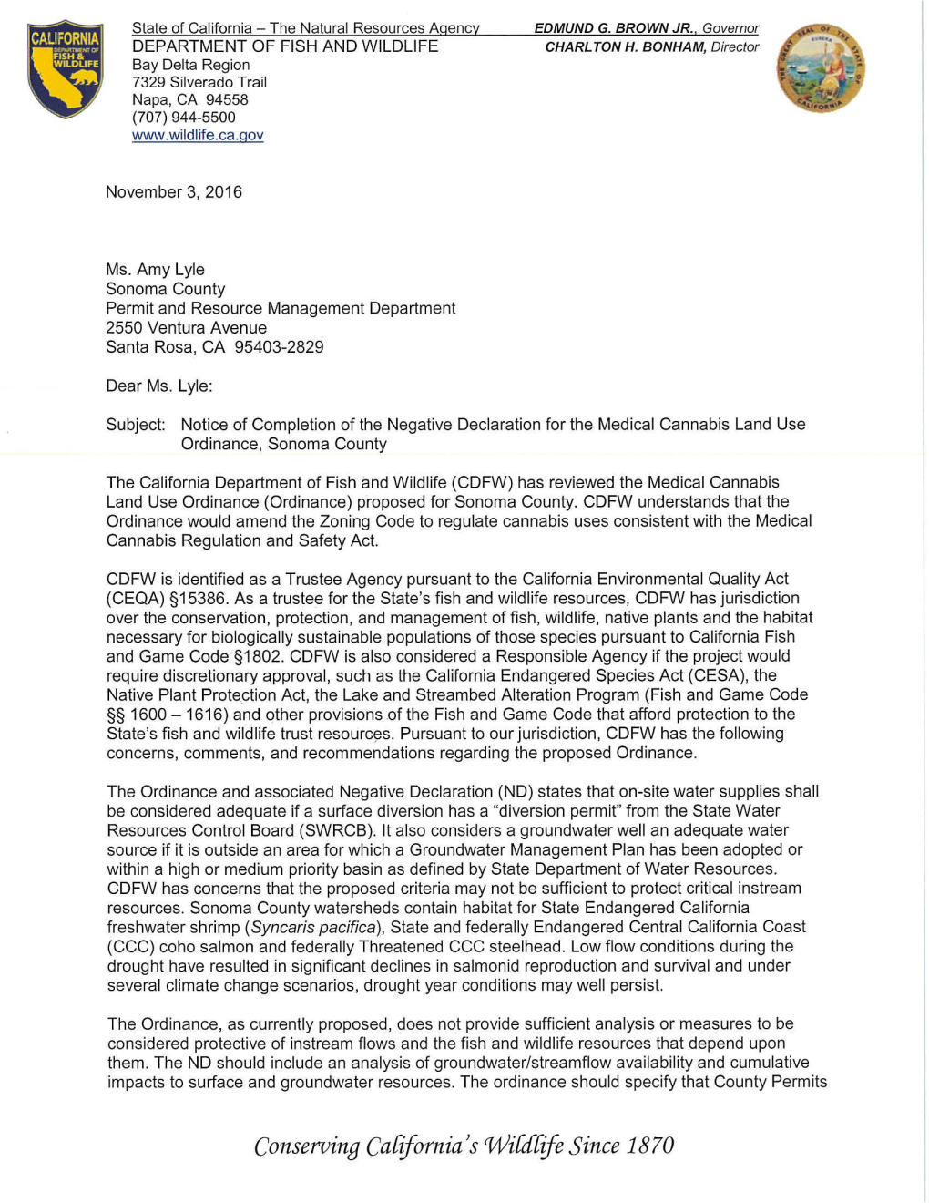 Letter from California Department of Fish and Wildlife RE: Notice of Completion of the Negative Declaration for the Medical Cann