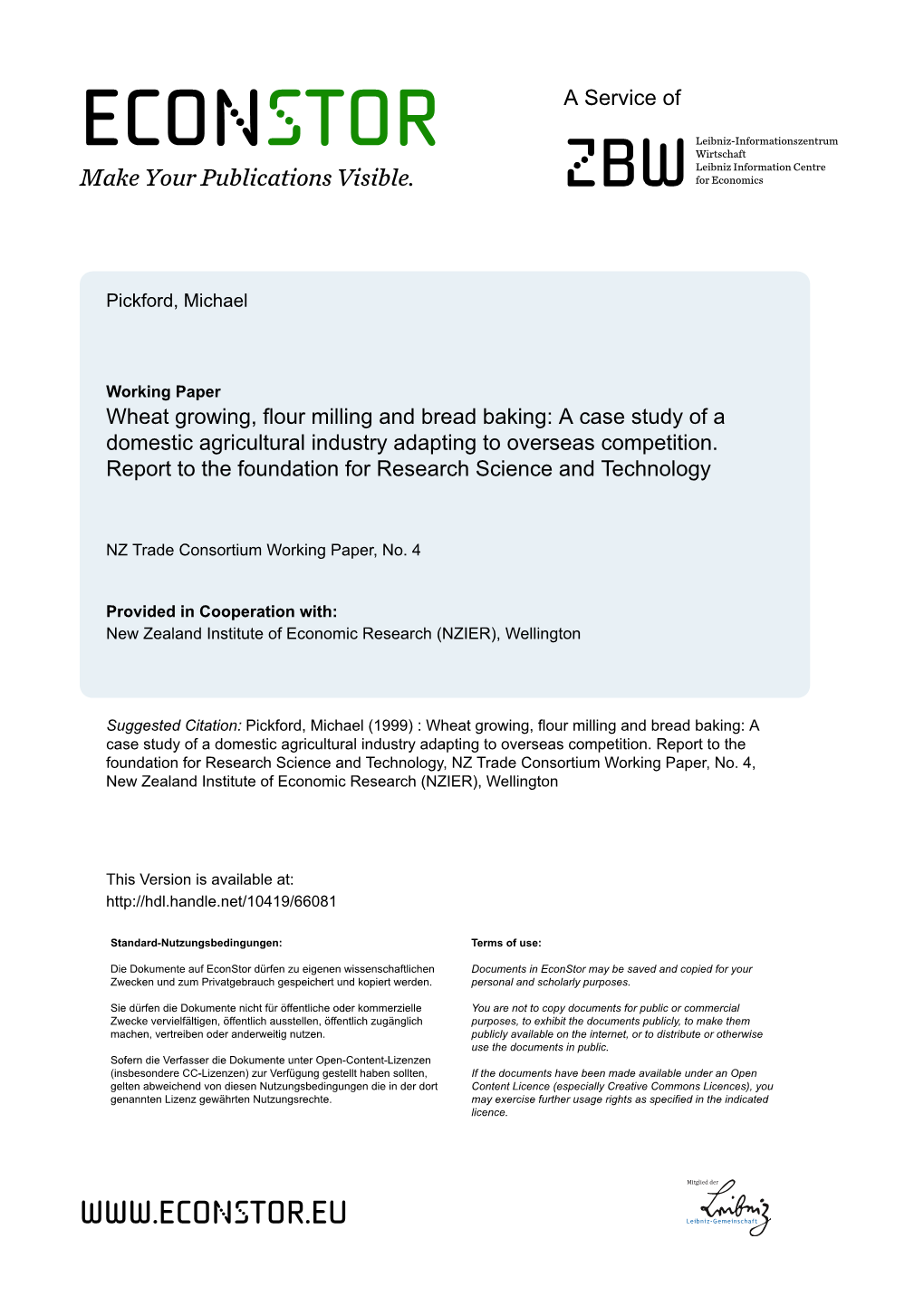 Wheat Growing, Flour Milling and Bread Baking: a Case Study of a Domestic Agricultural Industry Adapting to Overseas Competition