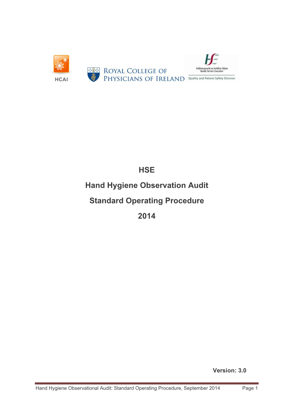 HSE Hand Hygiene Observation Audit Standard Operating Procedure 2014