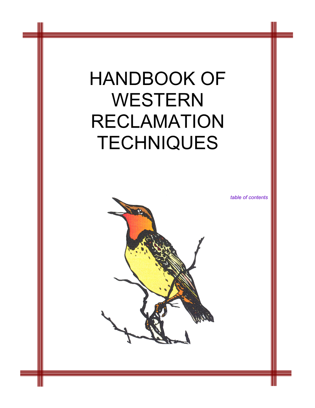 Handbook of Western Reclamation Techniques