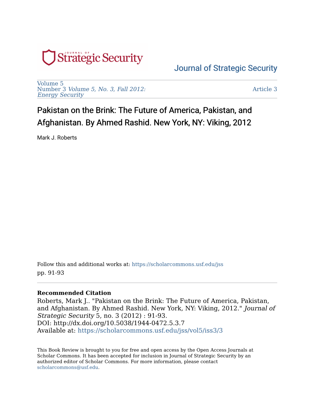 Pakistan on the Brink: the Future of America, Pakistan, and Afghanistan