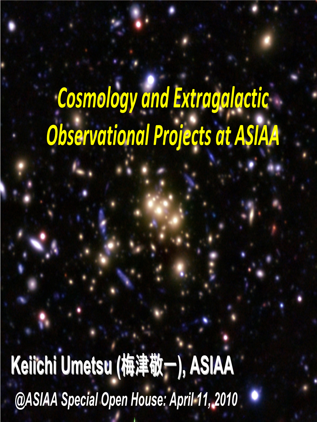 Cosmology and Extragalactic Observational Projects at ASIAA