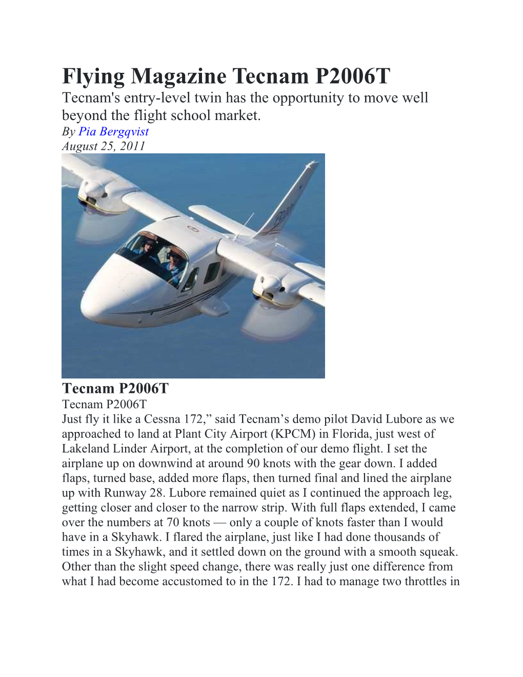 Flying Magazine Tecnam P2006T Tecnam's Entry-Level Twin Has the Opportunity to Move Well Beyond the Flight School Market