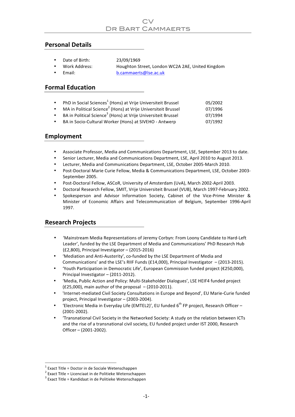 Personal Details Formal Education Employment Research Projects
