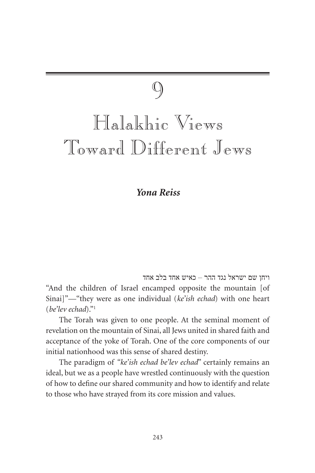 Halakhic Views Toward Different Jews