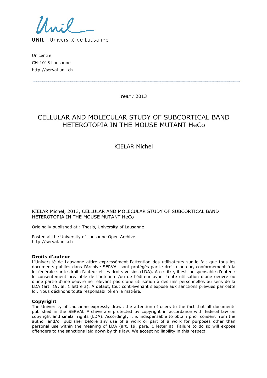 CELLULAR and MOLECULAR STUDY of SUBCORTICAL BAND HETEROTOPIA in the MOUSE MUTANT Heco