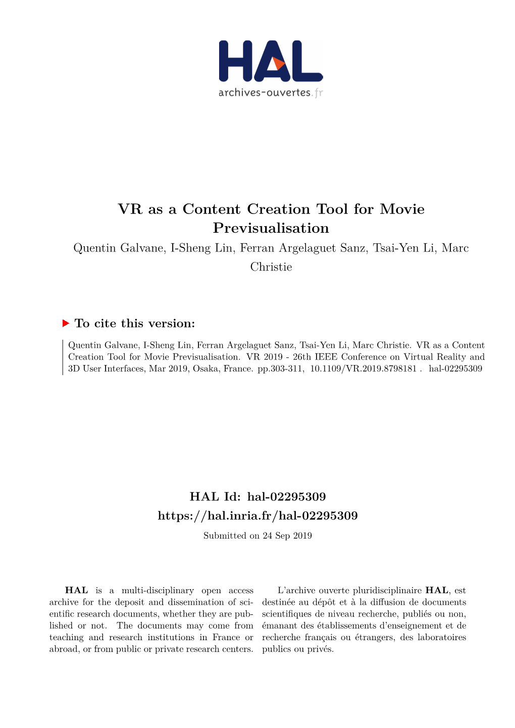 VR As a Content Creation Tool for Movie Previsualisation Quentin Galvane, I-Sheng Lin, Ferran Argelaguet Sanz, Tsai-Yen Li, Marc Christie