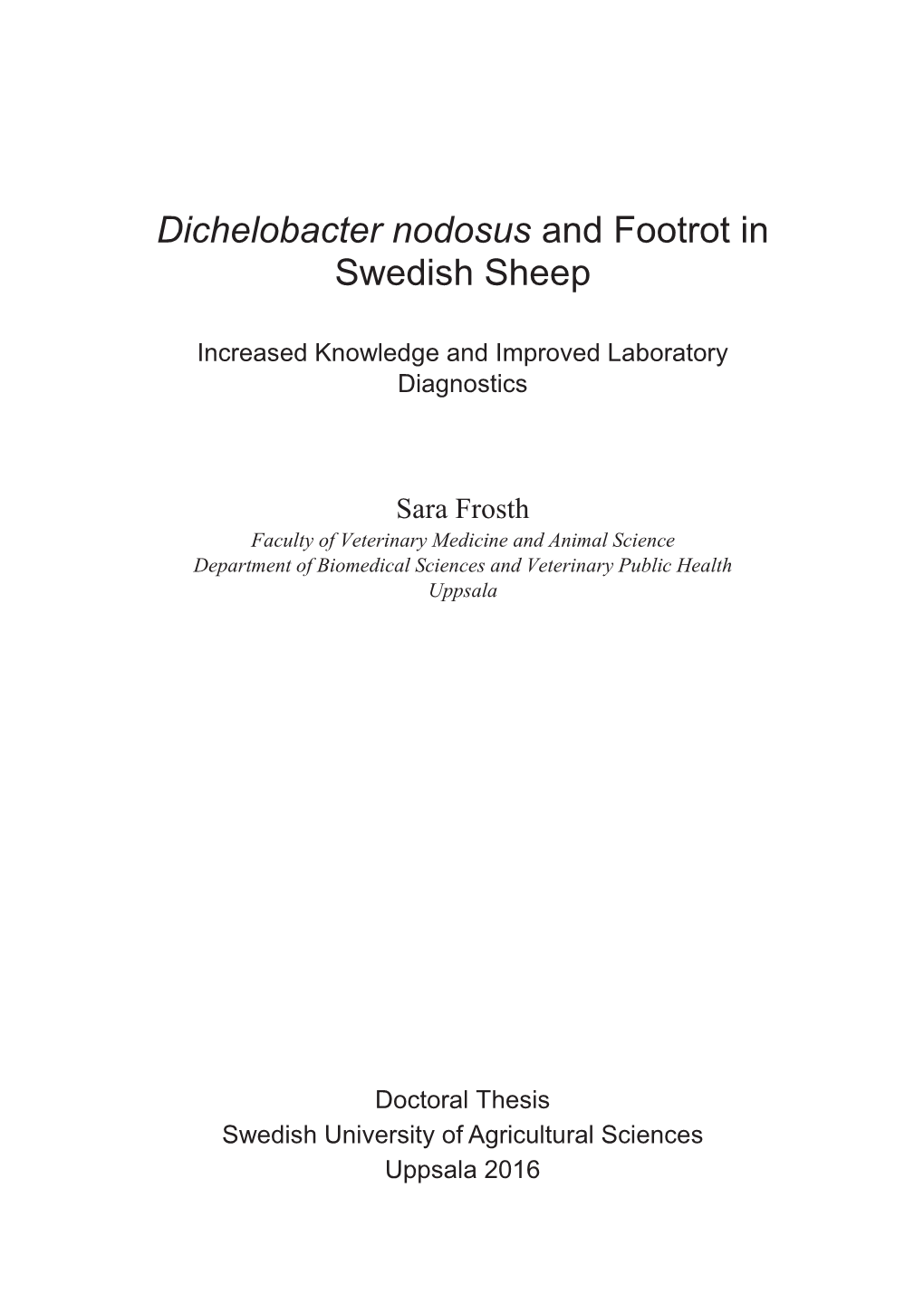 Dichelobacter Nodosus and Footrot in Swedish Sheep