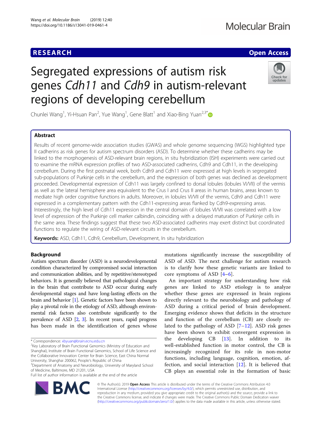 Segregated Expressions of Autism Risk Genes Cdh11 and Cdh9 in Autism