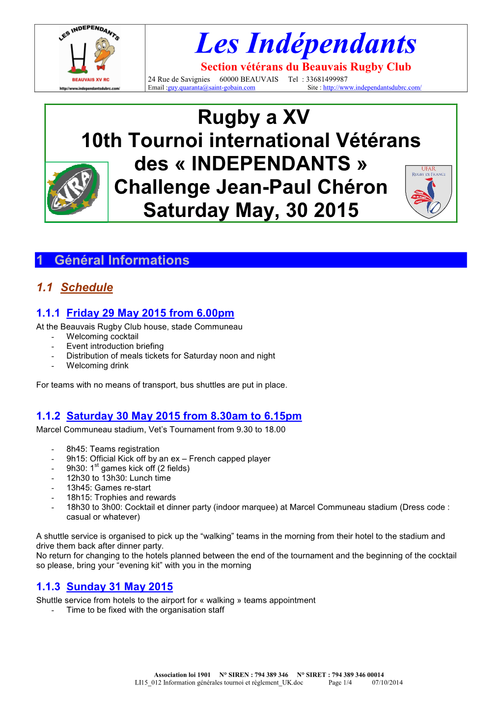 LI15 012 Information Générales Tournoi Et Règlement UK.Doc Page 1/4 07/10/2014 Les Indépendants