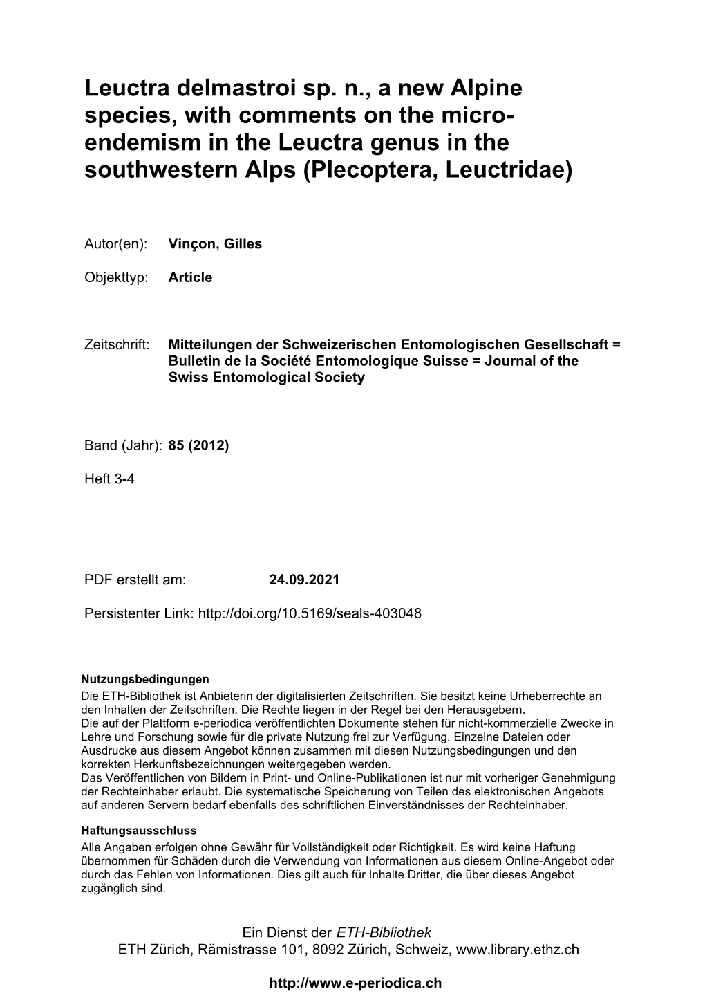 Leuctra Delmastroi Sp. N., a New Alpine Species, with Comments on the Micro- Endemism in the Leuctra Genus in the Southwestern Alps (Plecoptera, Leuctridae)