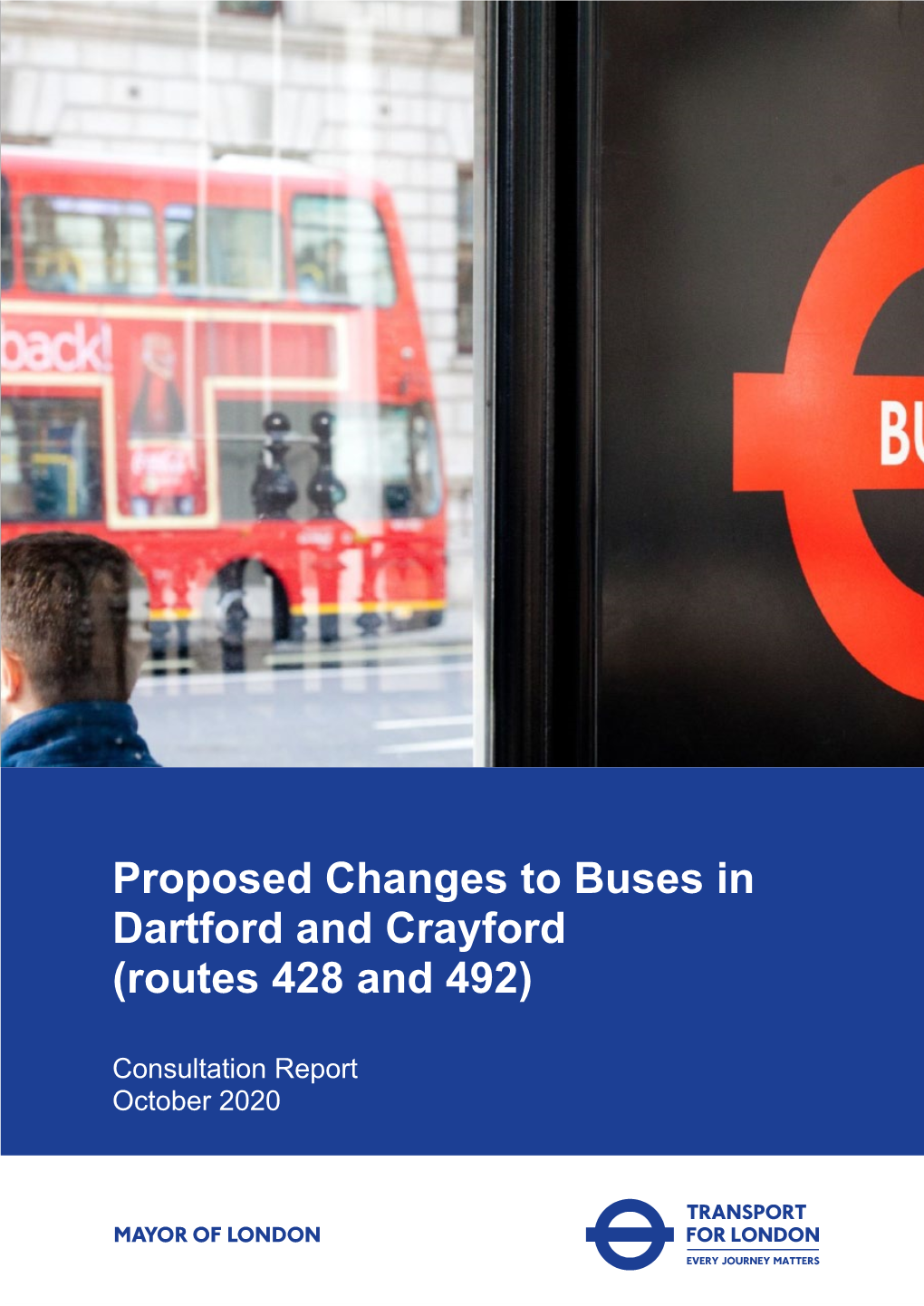 Proposed Changes to Buses in Dartford and Crayford (Routes 428 and 492)