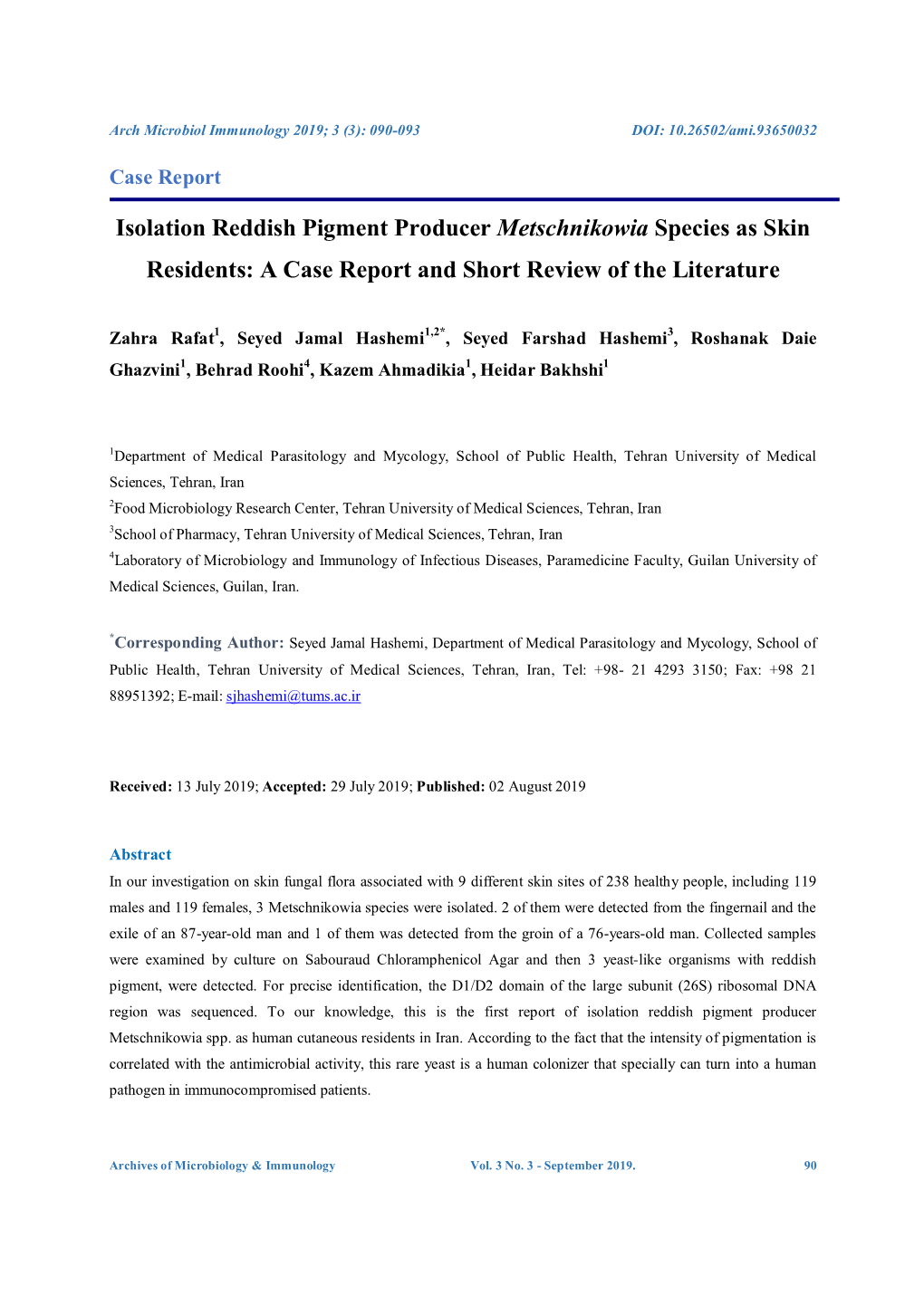 Isolation Reddish Pigment Producer Metschnikowia Species As Skin Residents: a Case Report and Short Review of the Literature