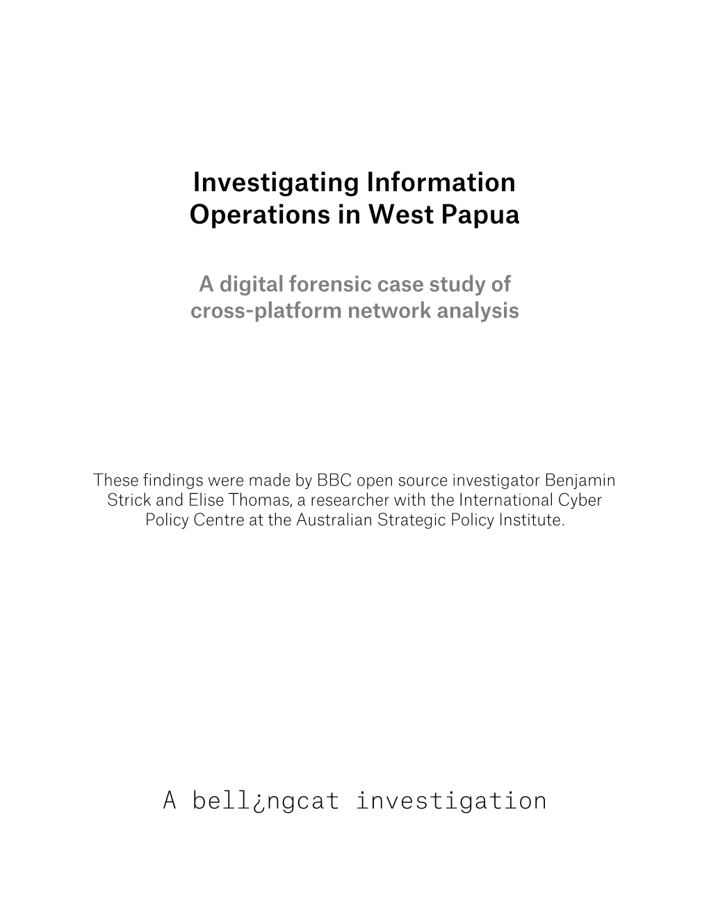 Investigating Information Operations in West Papua