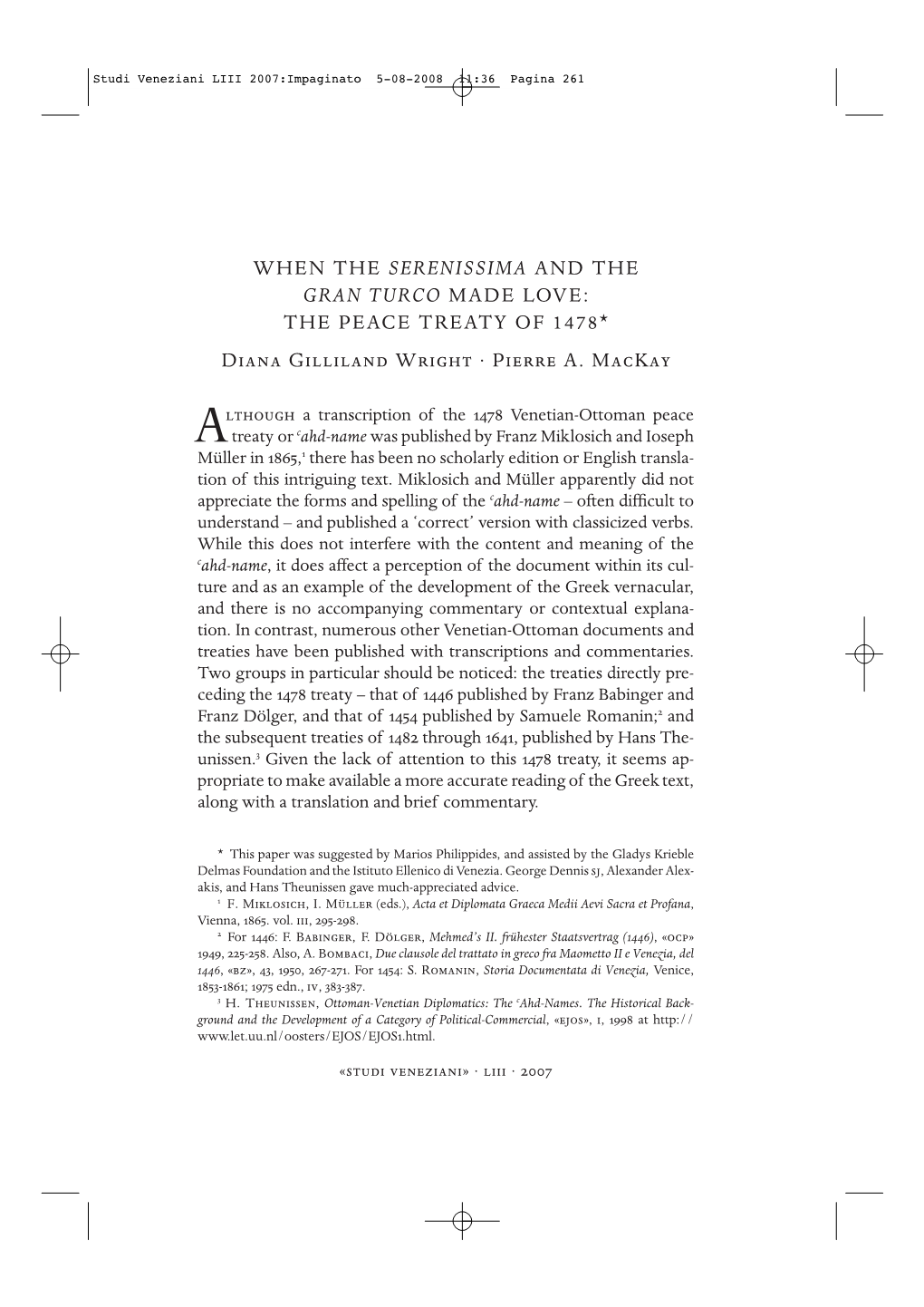 THE PEACE TREATY of 1478* Diana Gilliland Wright · Pierre A